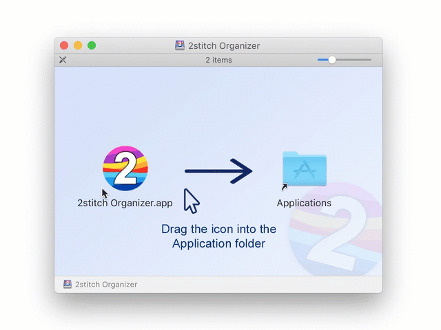 Installation von 2stitch Organizer auf einem Mac.